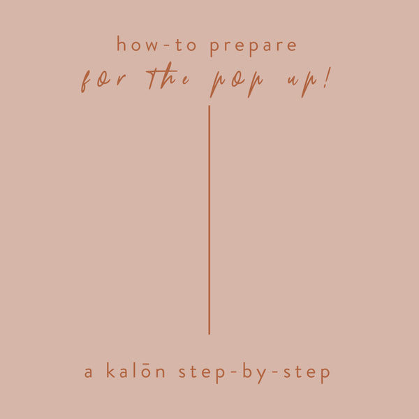 How-To Prepare for Pop Up Shopping!